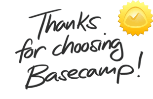Thanks for choosing Basecamp Classic